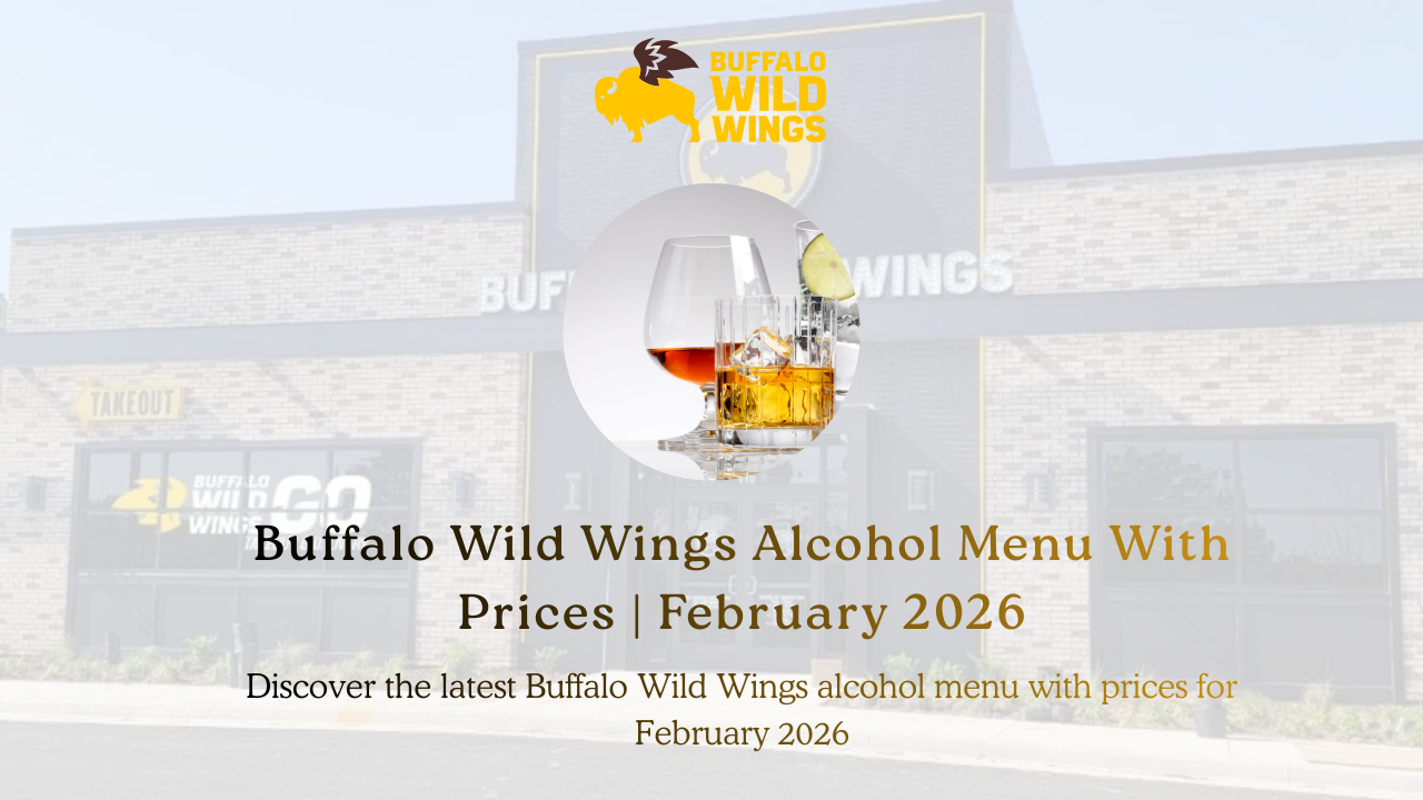 Buffalo Wild Wings Alcohol Menu With Prices | February 2026
