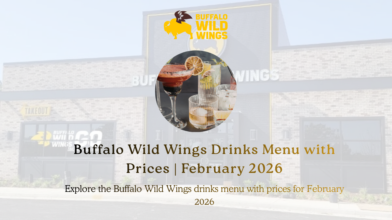 Buffalo Wild Wings Drinks Menu with Prices | February 2026