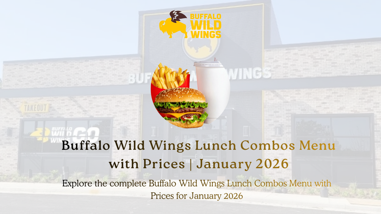 Buffalo Wild Wings Lunch Combos Menu with Prices January 2026